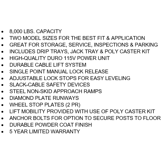 Tuxedo 8,000 lb Deluxe Storage Lift Extended, Poly Casters, Drip Trays, Jack Tray SKU FP8K-DX-XLT
